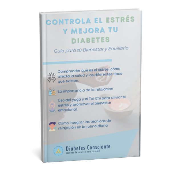 Diabetes-consciente_controla-el-estres-y-ymejora-tu-diabetes